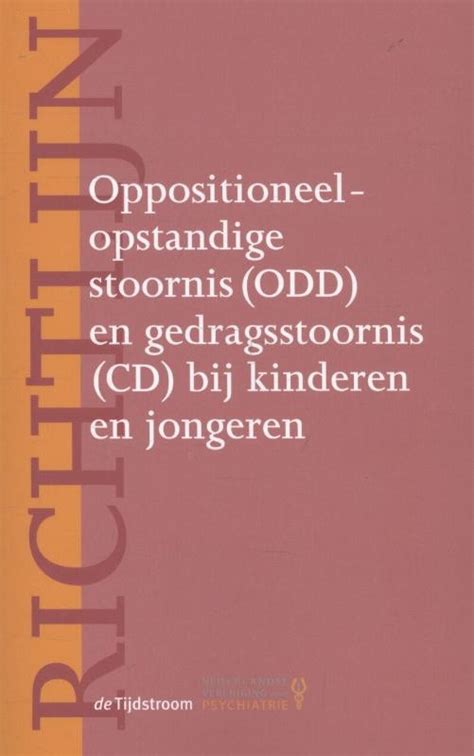 odd afkorting|Oppositionele stoornis en gedragsstoornis .